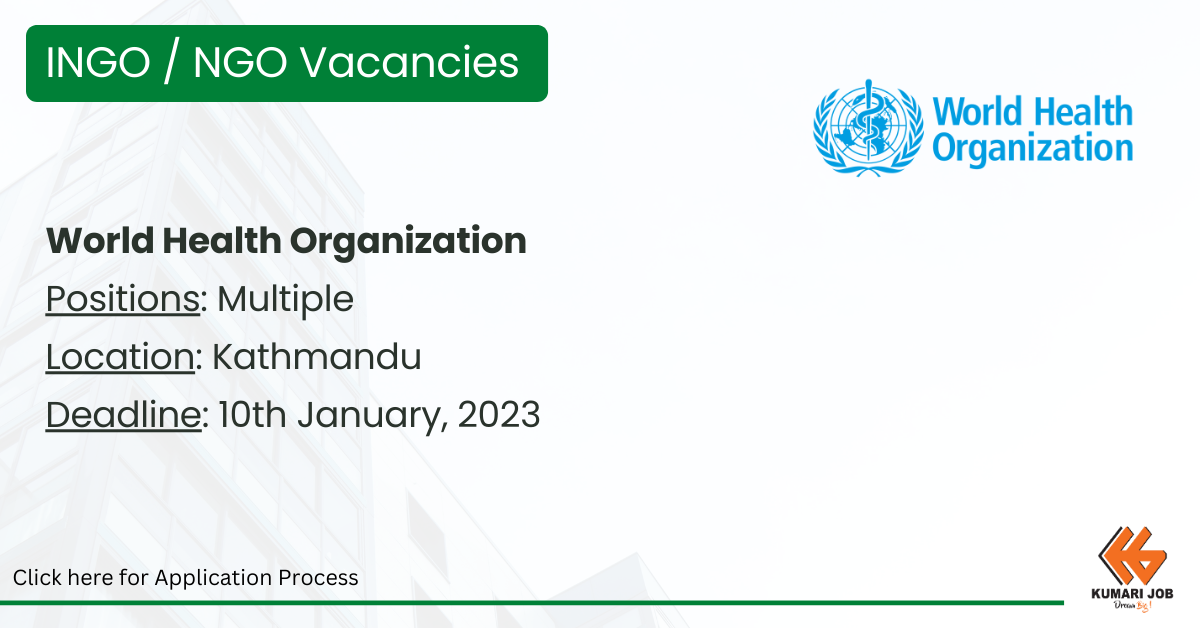 World Health Organization announces vacancies for multiple positions